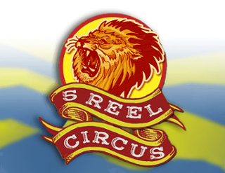 5 Reel Circus