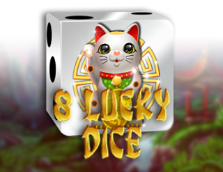 8 Lucky Dice