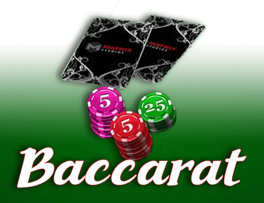 Baccarat (Matrix Studios)