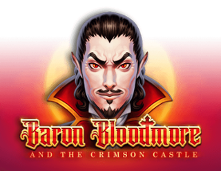 Baron Bloodmore and the Crimson Castle