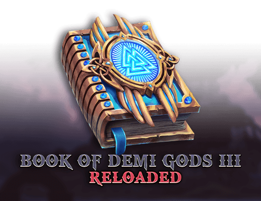 Book of Demi Gods 3: Reloaded