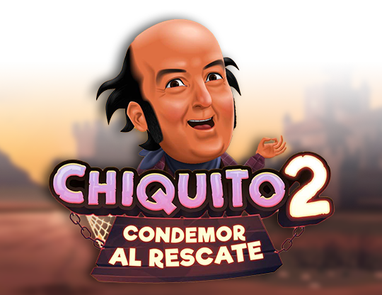 Chiquito 2