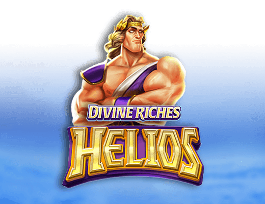 Divine Riches Helios