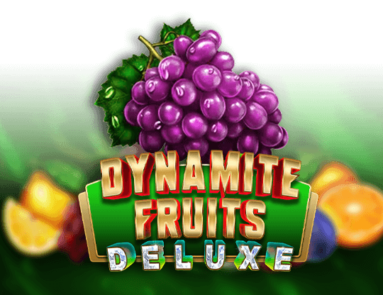 Dynamite Fruits Deluxe