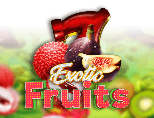 Exotic Fruits