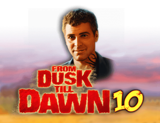 From Dusk Till Dawn 10