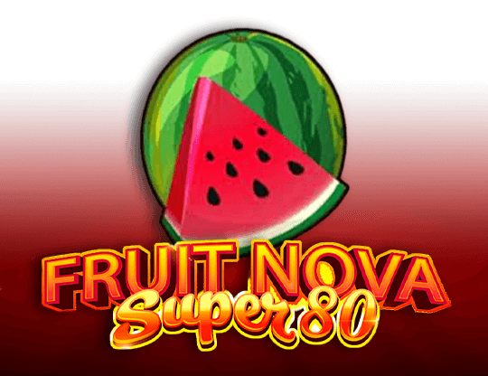 Fruit Super Nova 80