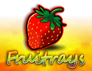 Fruitrays