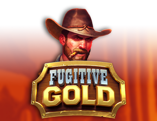 Fugitive Gold