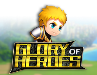 Glory of Heroes