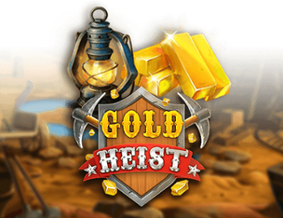 Gold Heist