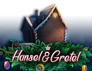 Hansel and Gretel