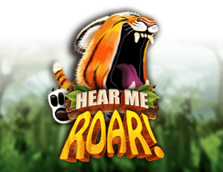 Hear Me Roar