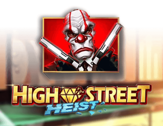 High Street Heist