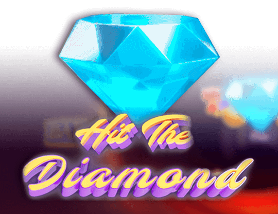 Hit The Diamond