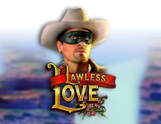 Lawless Love