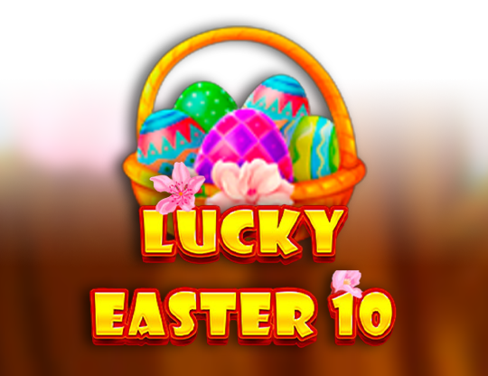 Lucky Easter 10