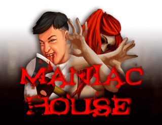 Maniac House