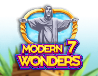 Modern 7 Wonders