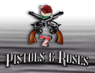 Pistols & Roses