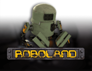 Roboland