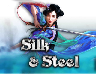 Silk And Steel