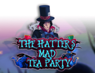 The Hatters Mad Tea Party