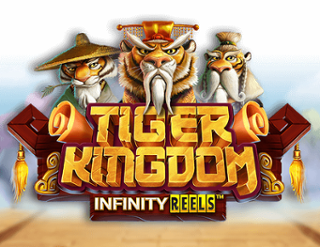 Tiger Kingdom Infinity Reels