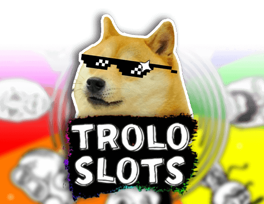 Troloslots