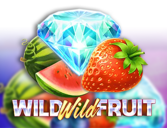 Wild Wild Fruit